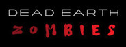 Dead Earth Zombies Playtest