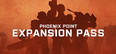 Phoenix Point - Expansion Pass (DLC)