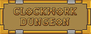 Clockwork Dungeon