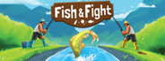 Fish & Fight