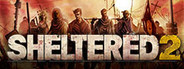 Sheltered 2 Playtest
