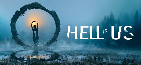 Hell is Us Cover Image
