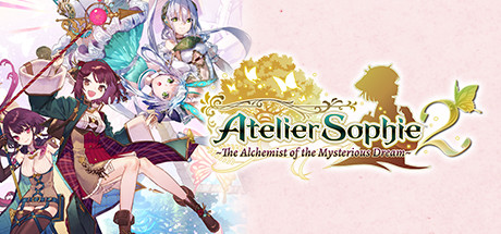 Steam header art for Atelier Sophie 2: The Alchemist of the Mysterious Dream