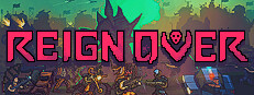 REIGN OVER