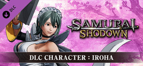 SAMURAI SHODOWN - DLC CHARACTER "IROHA"