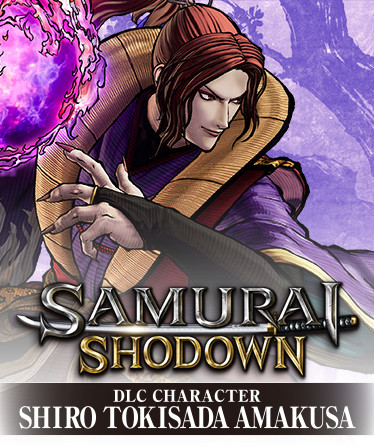 SAMURAI SHODOWN - DLC CHARACTER "SHIRO TOKISADA AMAKUSA"