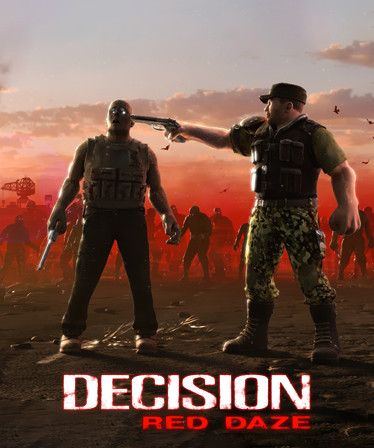 Decision: Red Daze