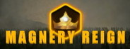 Magnery Reign