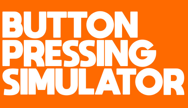 Save 51 On Button Pressing Simulator On Steam
