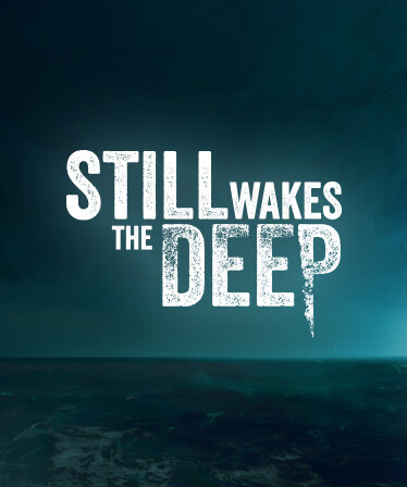 Still Wakes the Deep