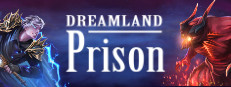 Dreamland Prison