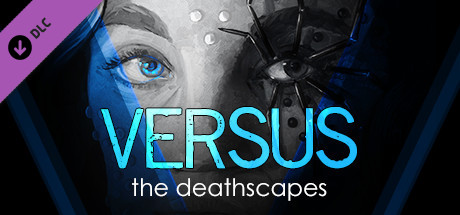 VERSUS: The Deathscapes - Motivation Boost thumbnail