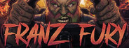 FRANZ FURY Playtest