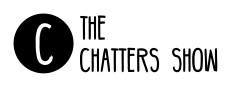 The Chatters Show