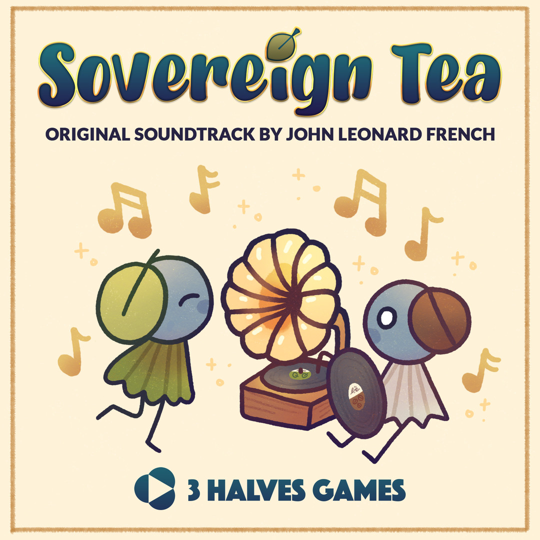 Sovereign Tea Original Soundtrack #0