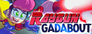 Raygun Gadabout Playtest