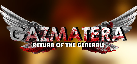 Gazmatera: Return Of The Generals Cover Image