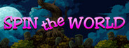Spin the World