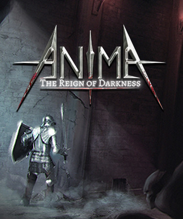 Anima : The Reign of Darkness
