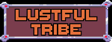 Lustful Tribe
