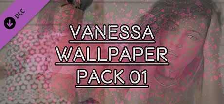 Time For You Vanessa Wallpaper Pack 01 On Steam