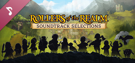 Rollers of the Realm Soundtrack Selections banner image