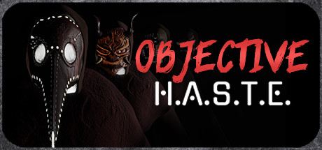 Objective H.A.S.T.E. - Survival Horror Escape Cover Image