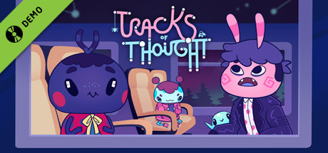 Tracks of Thought Demo