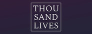 Thousand Lives