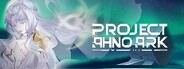 Project: AHNO's Ark