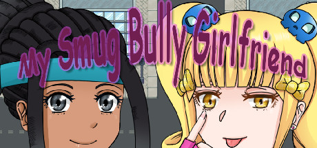 My Smug Bully Girlfriend title image