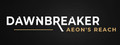 Dawnbreaker - Aeon's Reach logo
