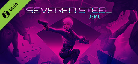 Severed Steel Demo banner