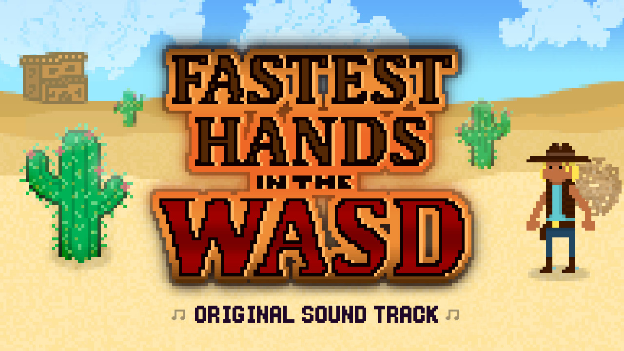 Fastest Hands In The WASD: OST 1 Featured Screenshot #1