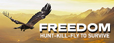 FREEDOM: Hunt Kill Fly