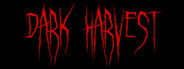 Dark Harvest