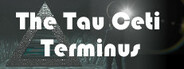 The Tau Ceti Terminus