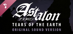 Astalon: Tears of the Earth - Original Sound Version