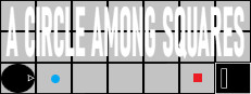 A Circle Among Squares