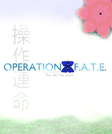 Operation F.A.T.E.