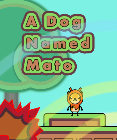 A Dog Named Mato