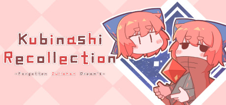 Kubinashi Recollection banner image