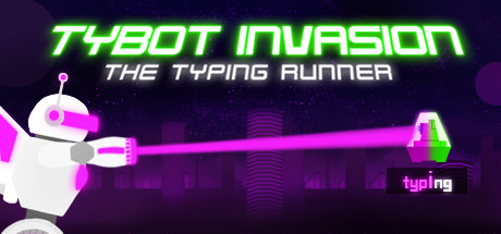 Tybot Invasion: The Typing Runner Cover Image