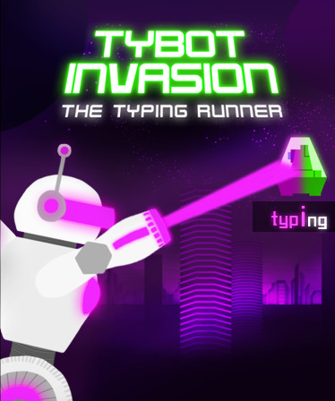 Tybot Invasion: The Typing Runner