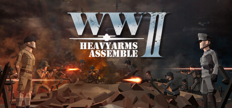 Heavyarms Assemble: WWII