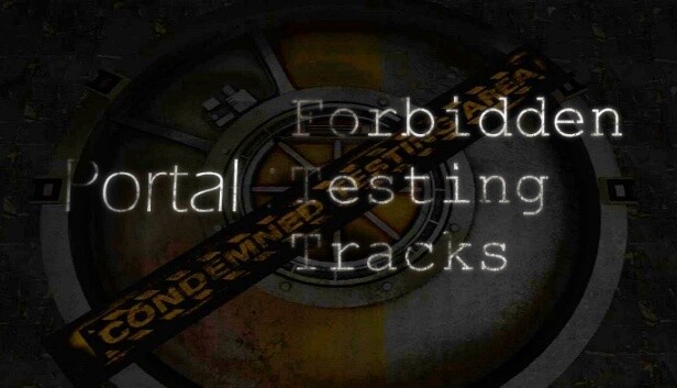 Portal: Forbidden Testing Tracks on Steam