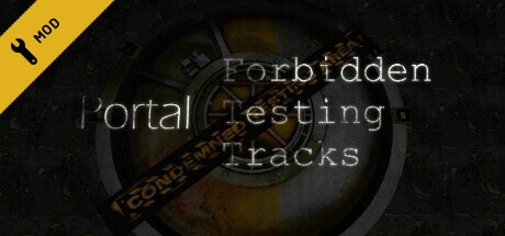 Portal: Forbidden Testing Tracks Cover Image