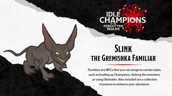 скриншот Idle Champions - Slink the Gremishka Familiar Pack 1