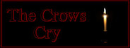 The Crows Cry