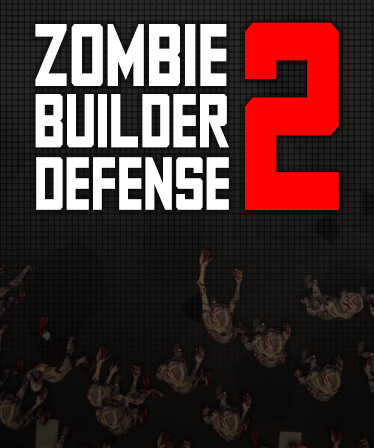 Zombie Builder Defense 2